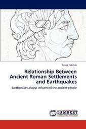 Relationship Between Ancient Roman Settlements  and Earthquakes