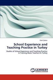 School Experience and Teaching Practice in Turkey