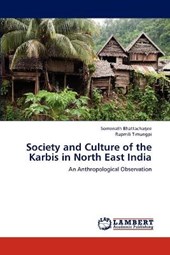 Society and Culture of the Karbis in North East India