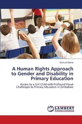 A Human Rights Approach to Gender and Disability in Primary Education