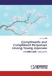Compliments and Compliment Responses Among Young Japanese