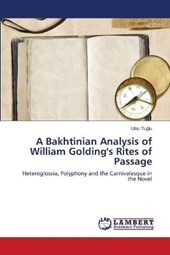 A Bakhtinian Analysis of William Golding's Rites of Passage