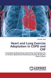 Heart and Lung Exercise Adaptation in Copd and Chf