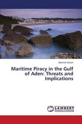 Maritime Piracy in the Gulf of Aden