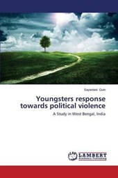 Youngsters Response Towards Political Violence