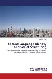 Second Language Identity and Social Structuring