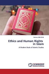 Ethics and Human Rights in Islam