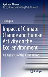 Impact of Climate Change and Human Activity on the Eco-environment