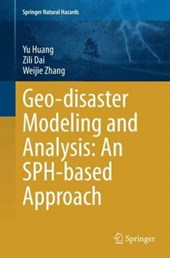 Geo-disaster Modeling and Analysis: An SPH-based Approach