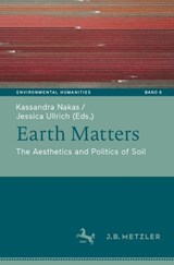 Earth Matters - Kassandra Nakas ; Jessica Ullrich - 9783662733189