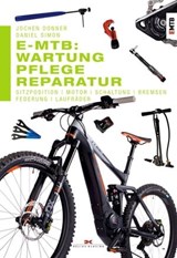 E-MTB: Wartung, Pflege & Reparatur - Jochen Donner ; Daniel Simon - 9783667113771