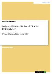 Softwarelösungen für Social CRM in Unternehmen