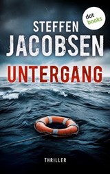 Untergang - Jensen und Sander ermitteln - Steffen Jacobsen - 9783690761253