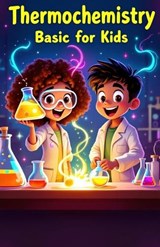 Thermochemistry Basic for Kids - Khasan Laudry - 9783690831383