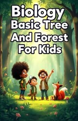Biology Basic Trees and Forests for Kids - Khasan Laudry - 9783690831680