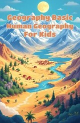 Geography Basic Human Geography for Kids - Khasan Laudry - 9783690832106