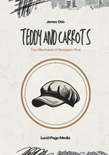 Teddy and Carrots - James Otis - 9783691047578