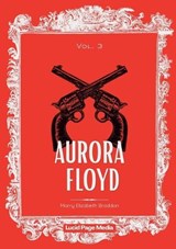 Aurora Floyd - Marry Elizabeth Braddon - 9783691047738