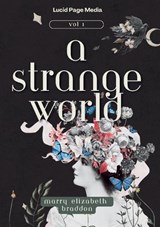A Strange World - Marry Elizabeth Braddon - 9783691047905