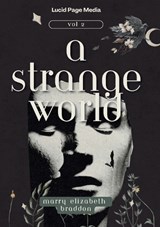 A Strange World - Marry Elizabeth Braddon - 9783691047912