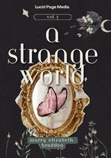 A Strange World - Marry Elizabeth Braddon - 9783691047929