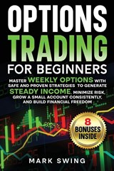 Options Trading for Beginners - Mark Swing - 9783691049572