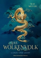 Wolkenvolk - Lanze und Licht - Kai Meyer - 9783691300703