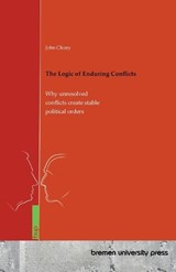 The Logic of Enduring Conflicts - John Cleary - 9783691736328