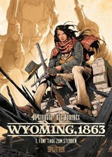 Wyoming, 1863. Band 1 - Jean-François Di Giorgio ; Fabrizio Des Dorides - 9783692587561