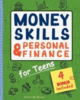 Money Skills & Personal Finance for Teens - Richard Macmanney - 9783692967523