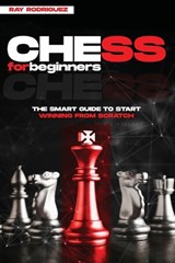 Chess for Beginners - Ray Rodriguez - 9783692967752