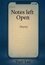 Notes Left Open - Yuri Lee - 9783695104727