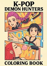 KPop Demon Hunters Coloring Book for Kids, Tweens, Teens, & Adults - Aron Snyder - 9783695125197