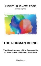 The I-Human Being - Mike Brand - 9783695128006