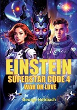 Einstein Superstar Code 4 - George Hohbach - 9783695155835