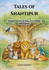 Tales of Shantipur - Srikumar Appekattil - 9783695171798