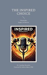 The Inspired Choice - Caroline Biesalski ; Beenie Mann - 9783695709922