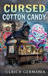 Cursed Cotton Candy - Ulrich Germania - 9783695711796