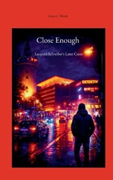 Close Enough - Lukas Leopold Wendt - 9783695728558