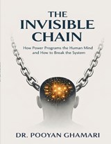 The Invisible Chain - Pooyan Ghamari - 9783695758289