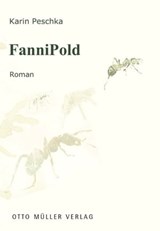 Fannipold - Karin Peschka - 9783701362448