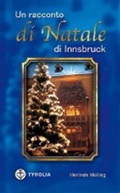 Molling, H: Racconto natalizio di Innsbruck.