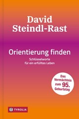 Orientierung finden - David Steindl-Rast - 9783702239930