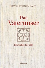 Das Vaterunser - David Steindl-Rast - 9783702240615