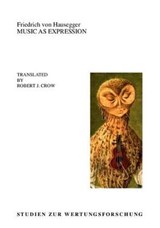 Music as Expression - HAUSEGGER,  Friedrich von - 9783702476014