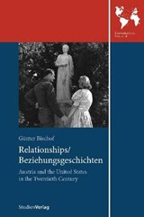 Relationships/Beziehungsgeschichten - BISCHOF,  Gunter - 9783706542142