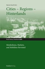 Cities – Regions – Hinterlands -  - 9783706561631