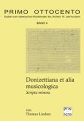 Lindner, T: Donizettiana et alia musicologica