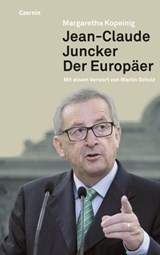 Jean-Claude Juncker - Margaretha Kopeinig - 9783707605099