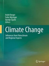 Climate Change - Andre Berger ; Fedor Mesinger ; Djordje Sijacki - 9783709109724